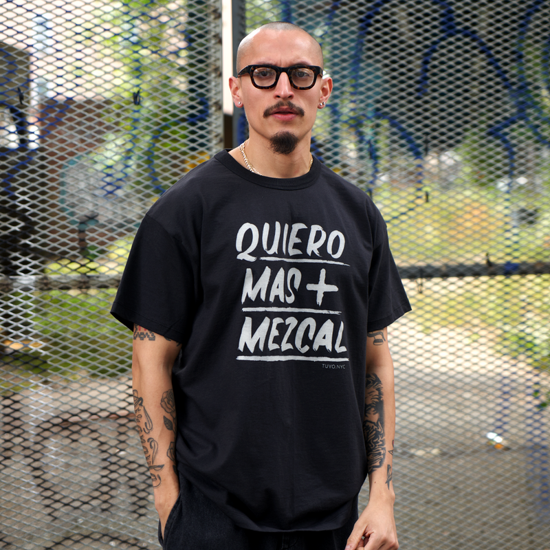 QUIERO MAS MEZCAL - Organic Cotton T-shirt