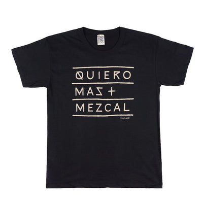 QUIERO MAS MEZCAL - Organic Cotton T-shirt